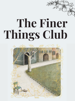 The finer things club