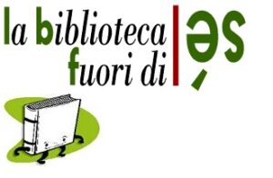 Logo La biblioteca fuori di sé